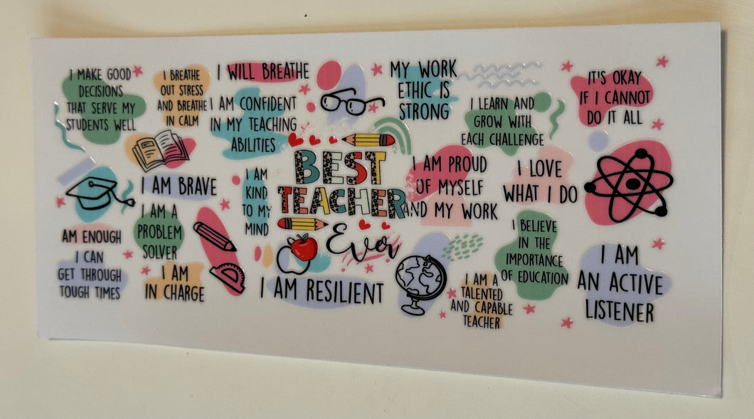 UV DTF - Best Teacher Ever Quotes - 16oz Libby Can